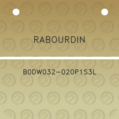 rabourdin-b0dw032-020p1s3l