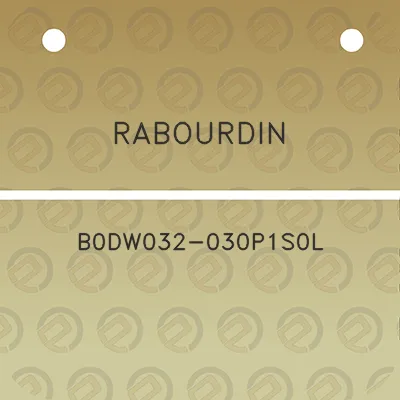 rabourdin-b0dw032-030p1s0l