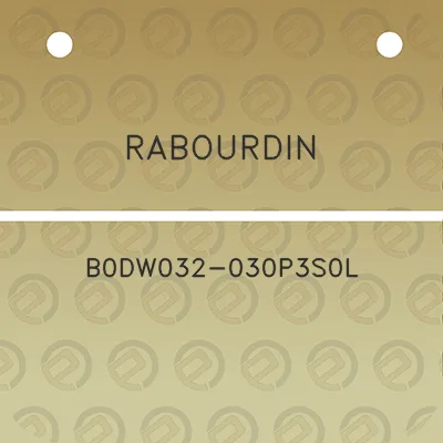 rabourdin-b0dw032-030p3s0l