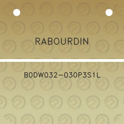 rabourdin-b0dw032-030p3s1l