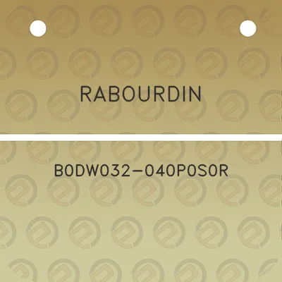 rabourdin-b0dw032-040p0s0r