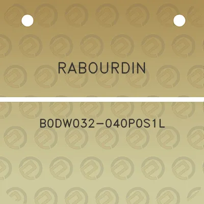 rabourdin-b0dw032-040p0s1l