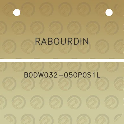 rabourdin-b0dw032-050p0s1l