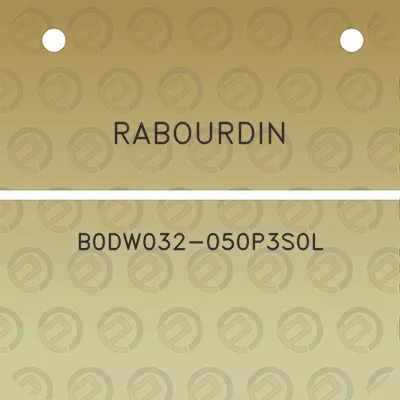 rabourdin-b0dw032-050p3s0l