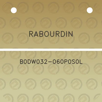 rabourdin-b0dw032-060p0s0l