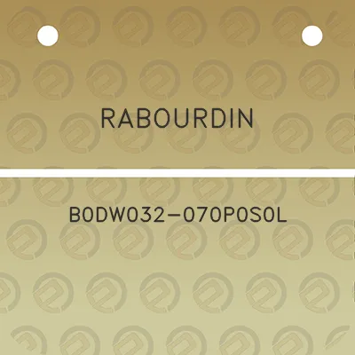 rabourdin-b0dw032-070p0s0l