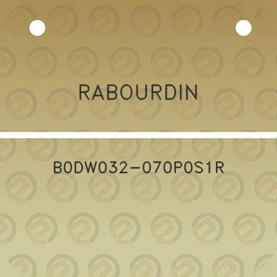 rabourdin-b0dw032-070p0s1r