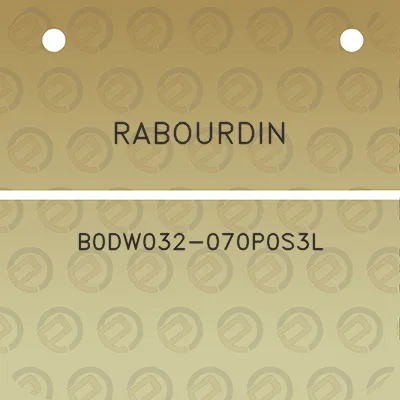 rabourdin-b0dw032-070p0s3l