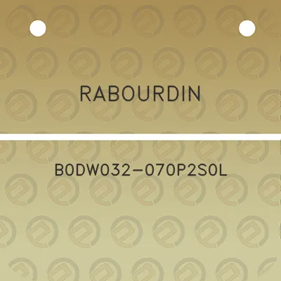 rabourdin-b0dw032-070p2s0l