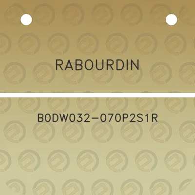 rabourdin-b0dw032-070p2s1r