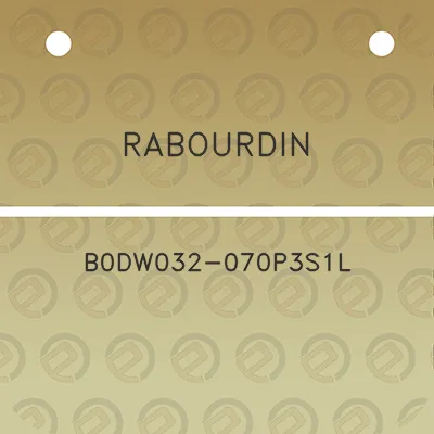 rabourdin-b0dw032-070p3s1l