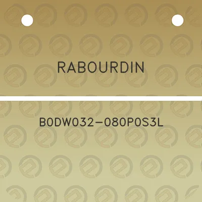 rabourdin-b0dw032-080p0s3l