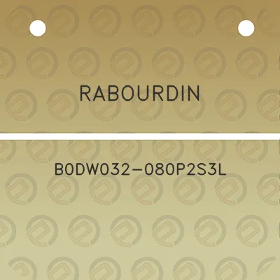 rabourdin-b0dw032-080p2s3l