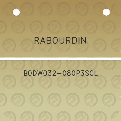 rabourdin-b0dw032-080p3s0l