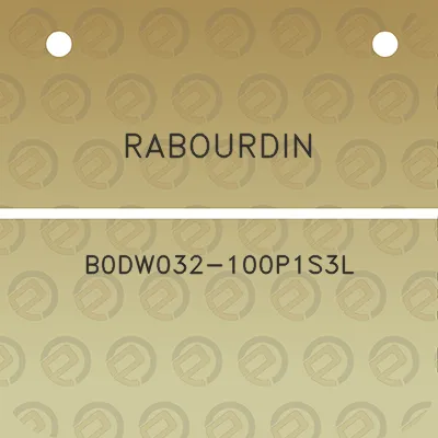 rabourdin-b0dw032-100p1s3l