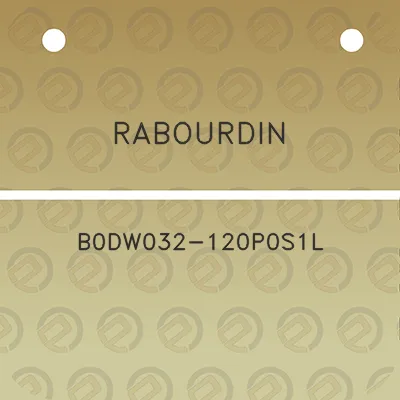 rabourdin-b0dw032-120p0s1l