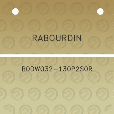 rabourdin-b0dw032-130p2s0r