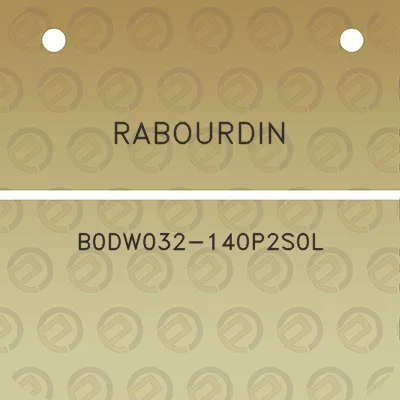 rabourdin-b0dw032-140p2s0l