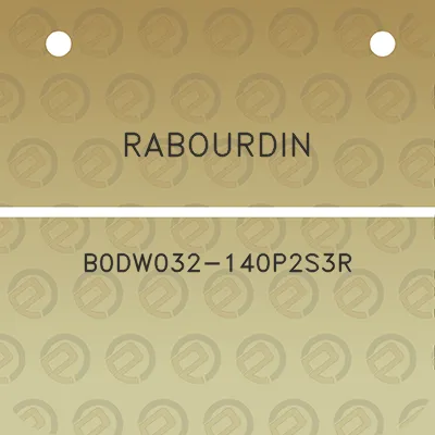 rabourdin-b0dw032-140p2s3r