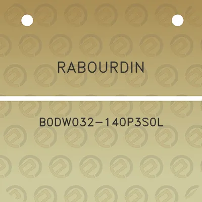 rabourdin-b0dw032-140p3s0l