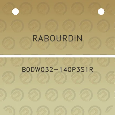 rabourdin-b0dw032-140p3s1r