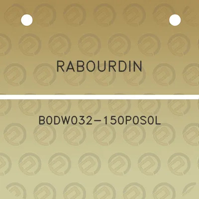 rabourdin-b0dw032-150p0s0l