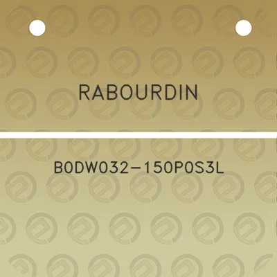 rabourdin-b0dw032-150p0s3l