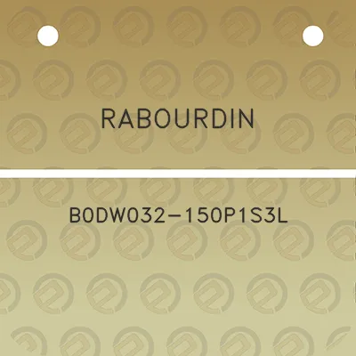 rabourdin-b0dw032-150p1s3l