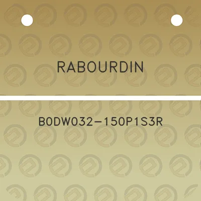 rabourdin-b0dw032-150p1s3r