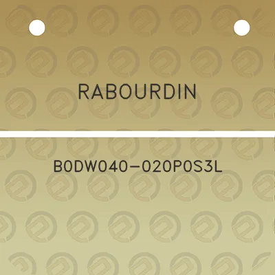 rabourdin-b0dw040-020p0s3l