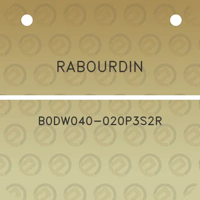 rabourdin-b0dw040-020p3s2r