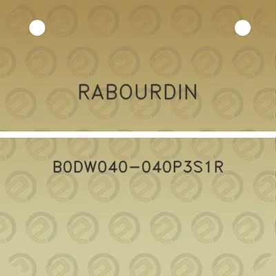 rabourdin-b0dw040-040p3s1r