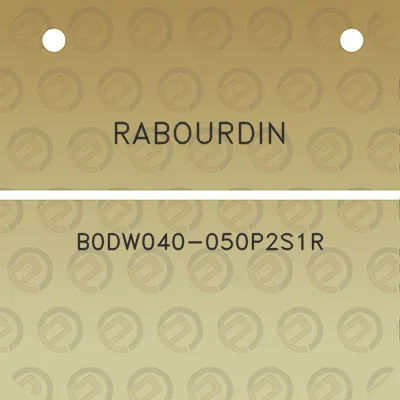rabourdin-b0dw040-050p2s1r