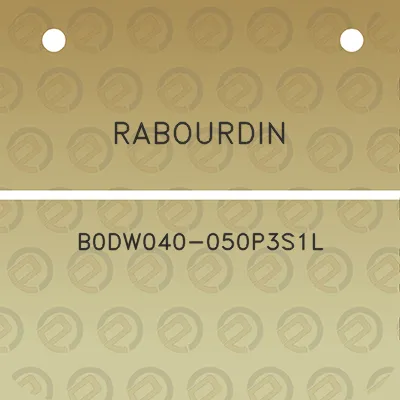 rabourdin-b0dw040-050p3s1l