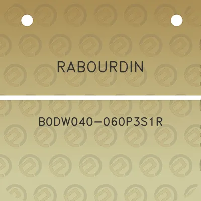 rabourdin-b0dw040-060p3s1r