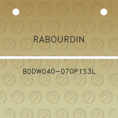 rabourdin-b0dw040-070p1s3l