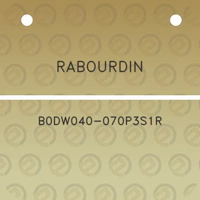 rabourdin-b0dw040-070p3s1r