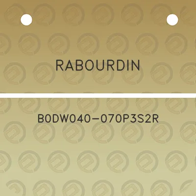 rabourdin-b0dw040-070p3s2r