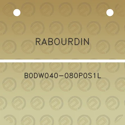 rabourdin-b0dw040-080p0s1l