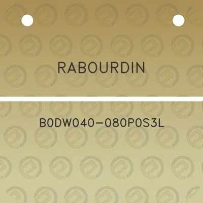 rabourdin-b0dw040-080p0s3l