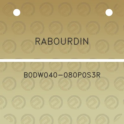 rabourdin-b0dw040-080p0s3r
