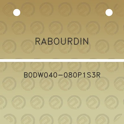 rabourdin-b0dw040-080p1s3r