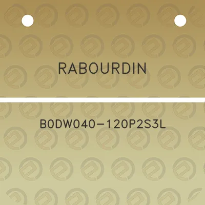 rabourdin-b0dw040-120p2s3l