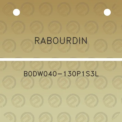 rabourdin-b0dw040-130p1s3l