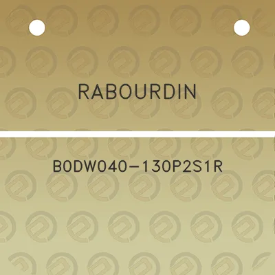 rabourdin-b0dw040-130p2s1r