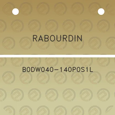 rabourdin-b0dw040-140p0s1l