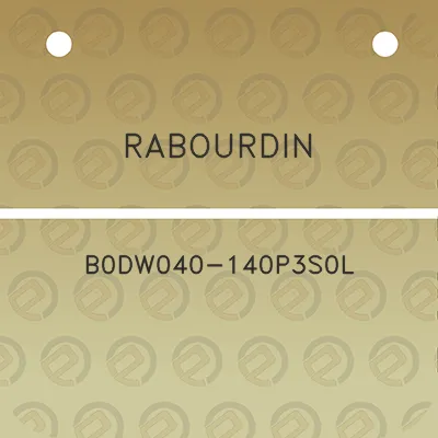 rabourdin-b0dw040-140p3s0l