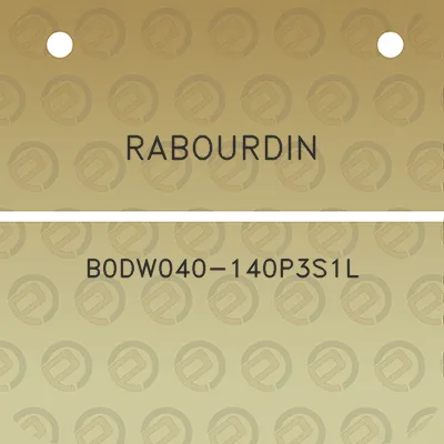 rabourdin-b0dw040-140p3s1l