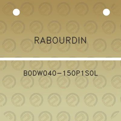 rabourdin-b0dw040-150p1s0l