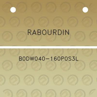 rabourdin-b0dw040-160p0s3l